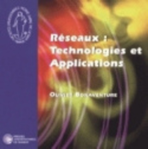 O. Bonaventure - Reseaux : technologies et applications.