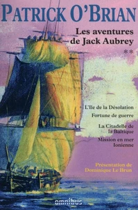 L'île de la désolation ; Fortune de guerre ; La citadelle de la Baltique ; Mission en mer Ionienne