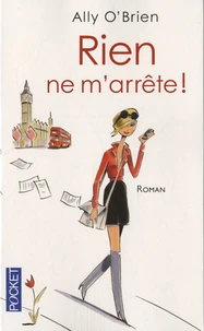 Rien ne m'arrête !