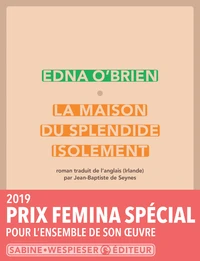 La maison du splendide isolement