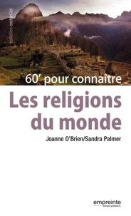 60 minutes pour connaître les religions du monde