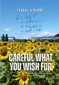 Careful What You Wish For