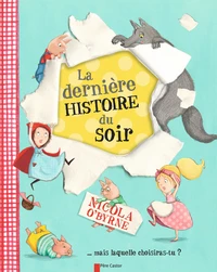 La dernière histoire du soir