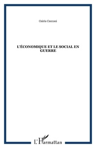 O Cecconi - L'économique et le social en guerre.