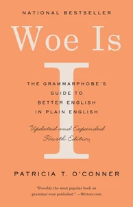 Woe Is I