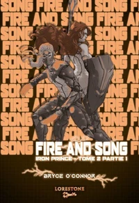 Iron Prince - Tome 2 - Partie 1