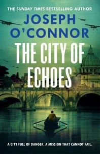 The City of Echoes