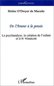 La psychanalyse, la création de l'enfant et D. W. Winnicott