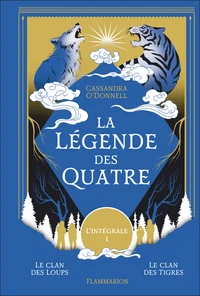 Tome 1, Le clan des loups ; Tome 2, Le clan des tigres