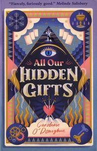 All Our Hidden Gifts