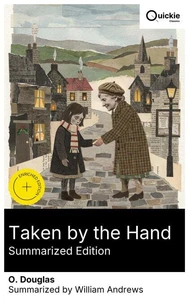 Taken by the Hand (Summarized Edition)