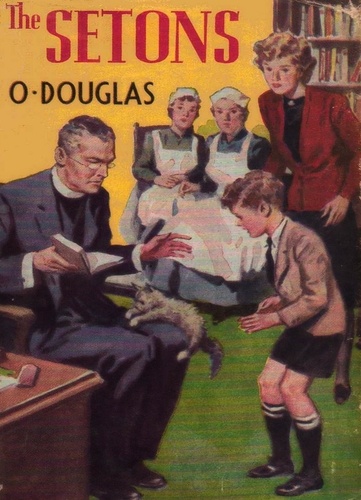 O. Douglas - The Setons.