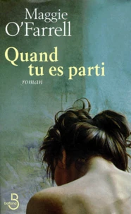 Quand tu es parti