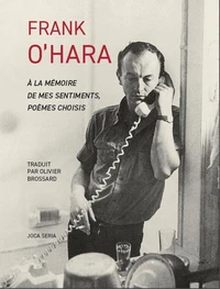 À la mémoire de mes sentiments, poèmes choisis