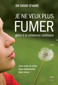 Je ne veux plus fumer