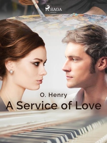 O. Henry - A Service of Love.