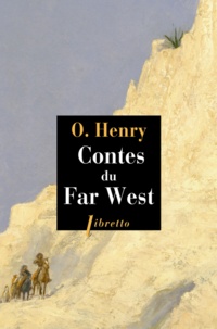 O. Henry - Contes du Far West.
