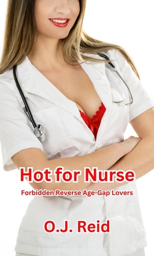  O.J. Reid - Hot for Nurse.