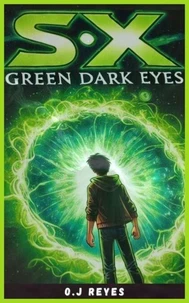 SX Green Dark Eyes