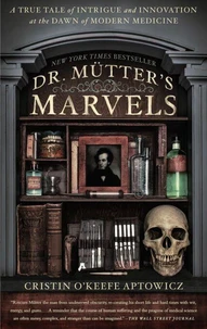 Doctor Mütter's Marvels
