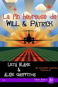 La fin heureuse de Will &amp; Patrick
