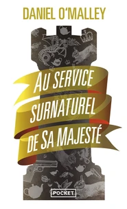 The Rook, au service surnaturel de Sa Majesté