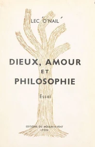 Dieux, amour et philosophie