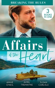 Affairs Of The Heart: Breaking The Rules