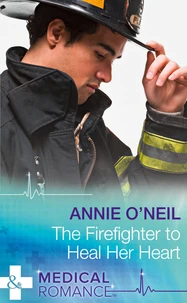 The Firefighter To Heal Her Heart