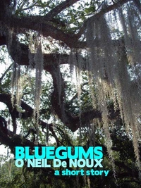 Bluegums (Lucien Caye Private Eye Story)