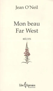 Mon beau Far West