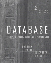 Database. Principles, Programming, Performance, 2nd Edition