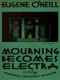 Mourning Becomes Electra