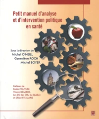 Petit manuel d'analyse et d'intervention politique en santé