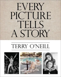 Terry O'Neill every picture tells a story