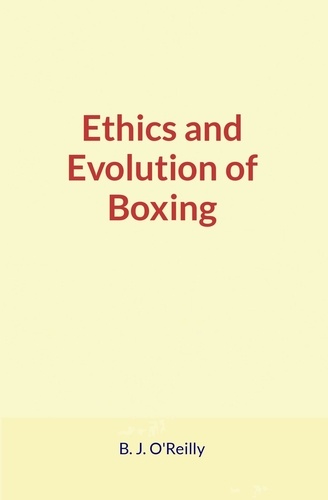 Ethics and Evolution of Boxing