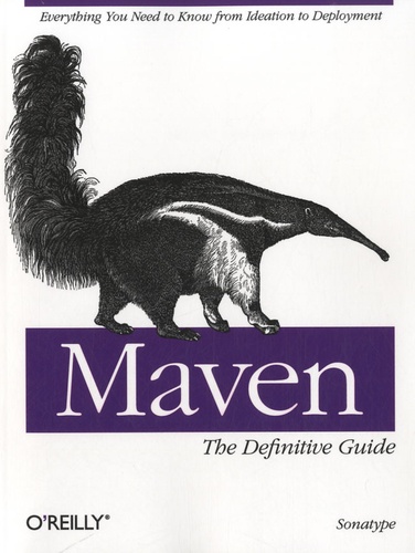  O'Reilly - Maven : The Definitive Guide.