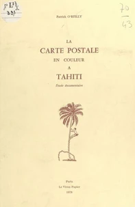 La carte postale en couleur à Tahiti