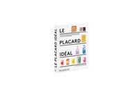 Le placard idéal