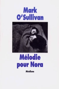 Mélodie pour Nora