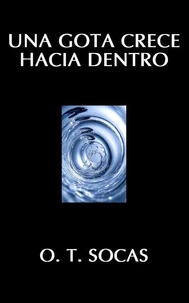 Una gota crece hacia dentro