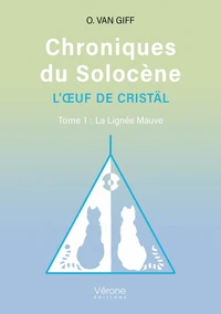 Chroniques du Solocène - L'oeuf de cristäl