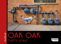  Oak Oak - Let's Play !.