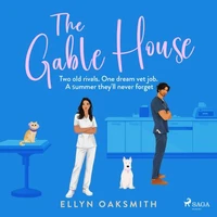 The Gable House: A heart-warming, small-town rivals-to-lovers romance