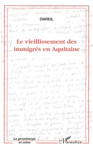 Le vieillissement des immigrés en Aquitaine