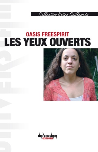 Oasis Freespirit - Les Yeux ouverts.