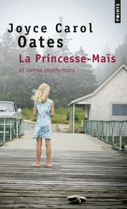 La Princesse-Maïs et autres cauchemars