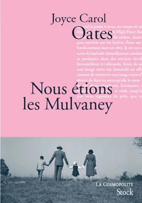 Nous étions les Mulvaney