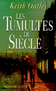 Les Tumultes Du Siecle