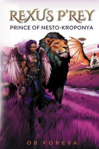 Rexus P'rey Prince of Nesto-Kroponya